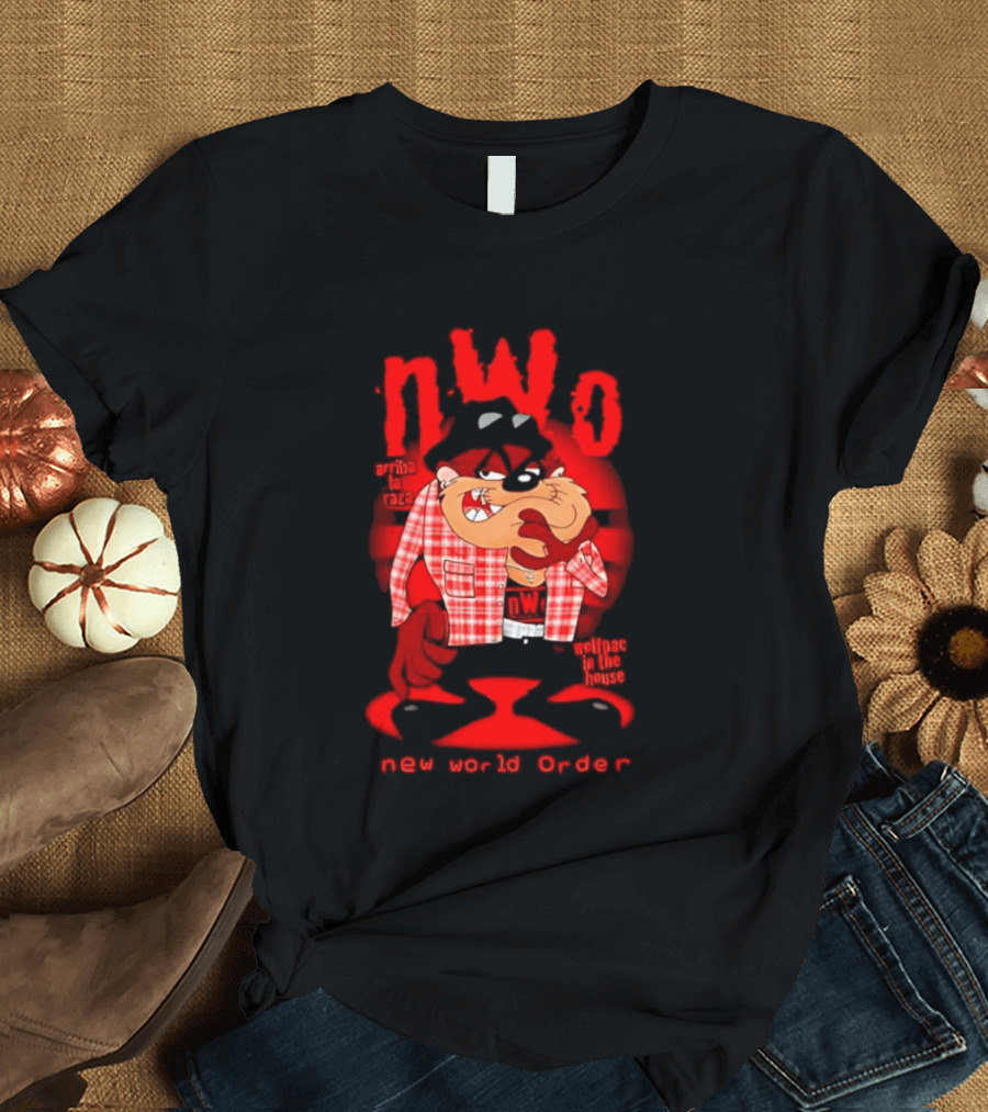 NWo Wolfpac Taz Tasmanian Devil New World Order Arriba La Raza T-Shirt