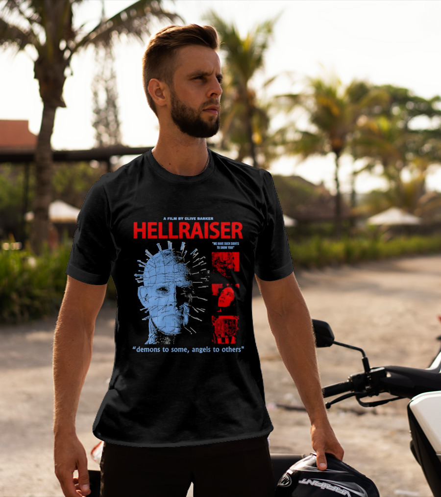 A Film By Clive Barker Hellraiser 1987 Pinhead We Have Such Sights To Show You Demons To Some Angels To Others T-Shirt