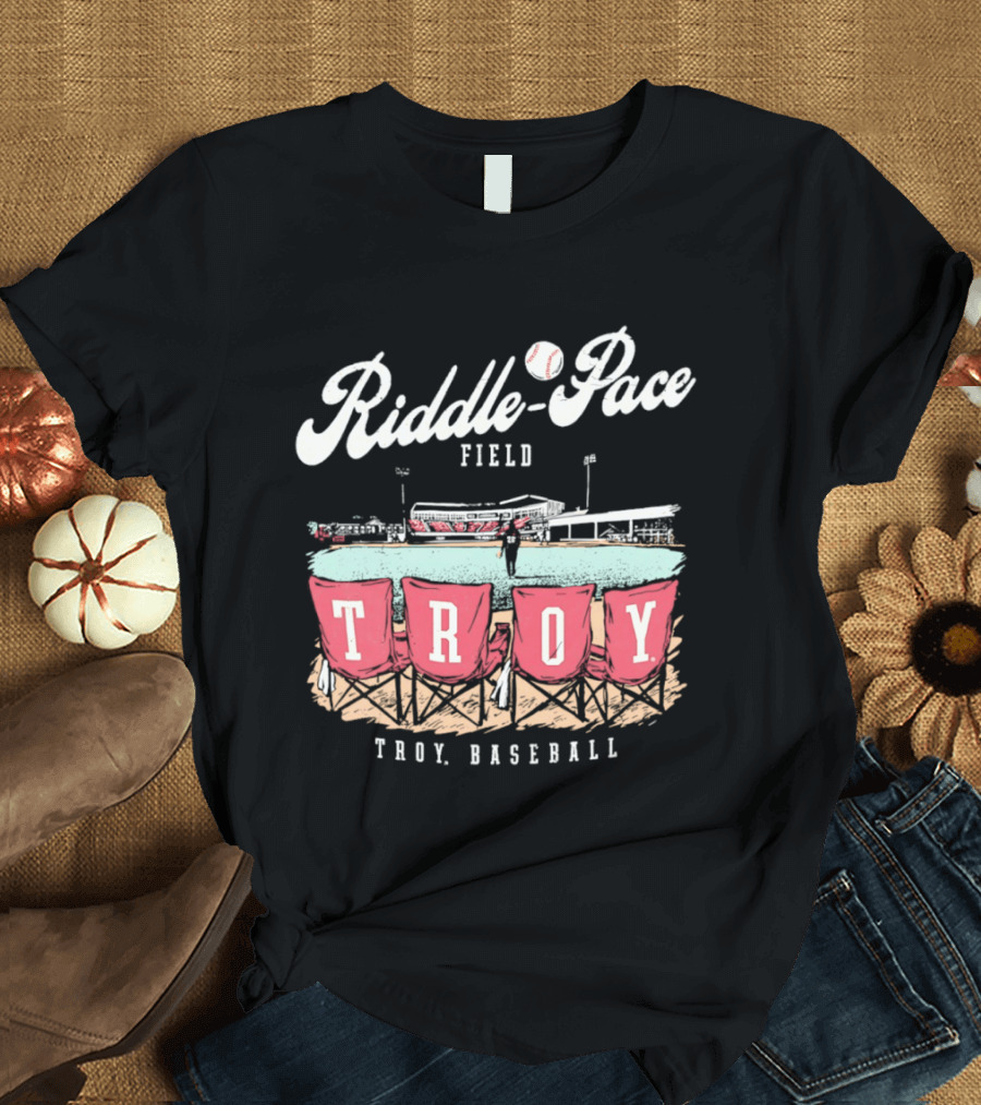 Riddle Pace Field Troy Baseball Troy University Team T-Shirt