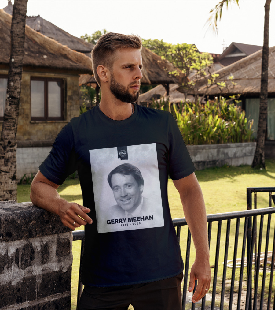 Gerry Meehan 1946 2026 The Alumni T-Shirt