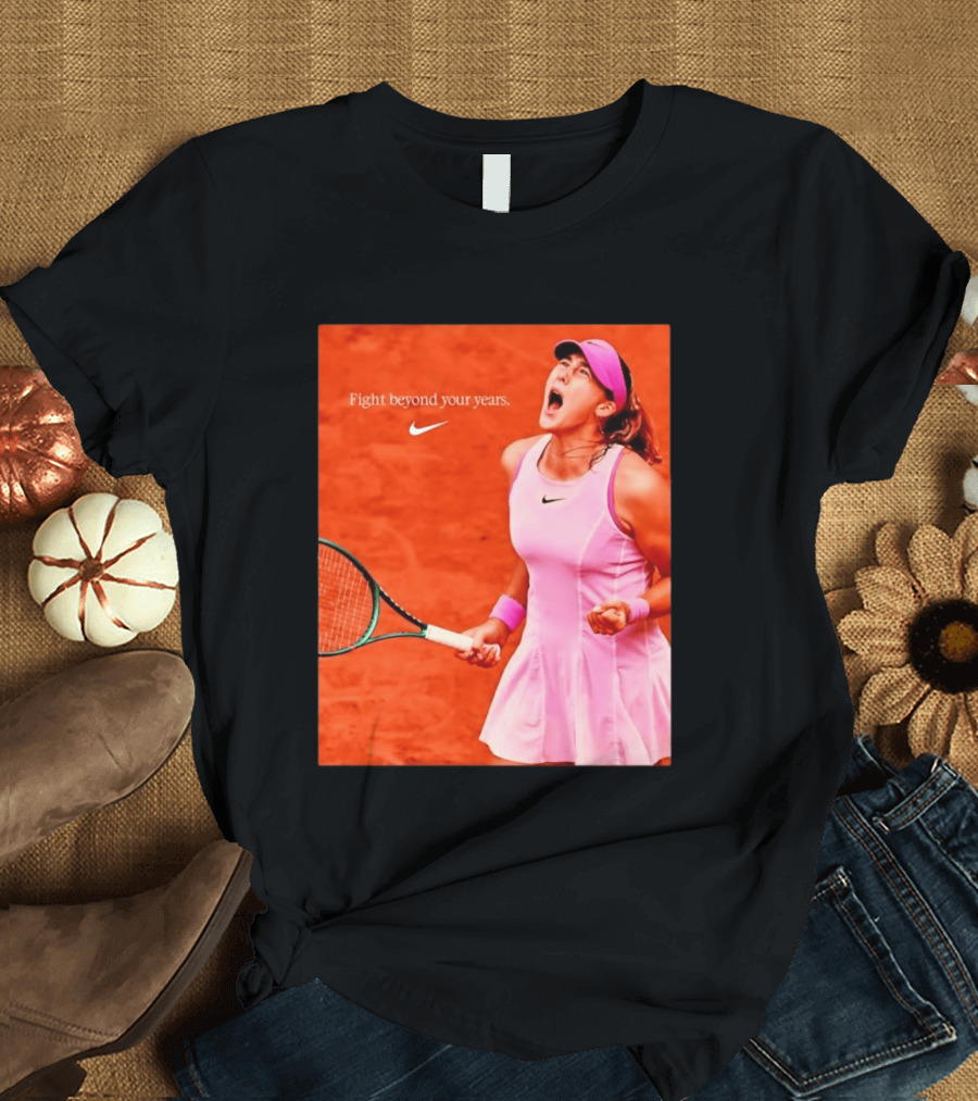 Mirra Andreeva Nike Fight Beyond Your Years Tennis Motivation T-Shirt
