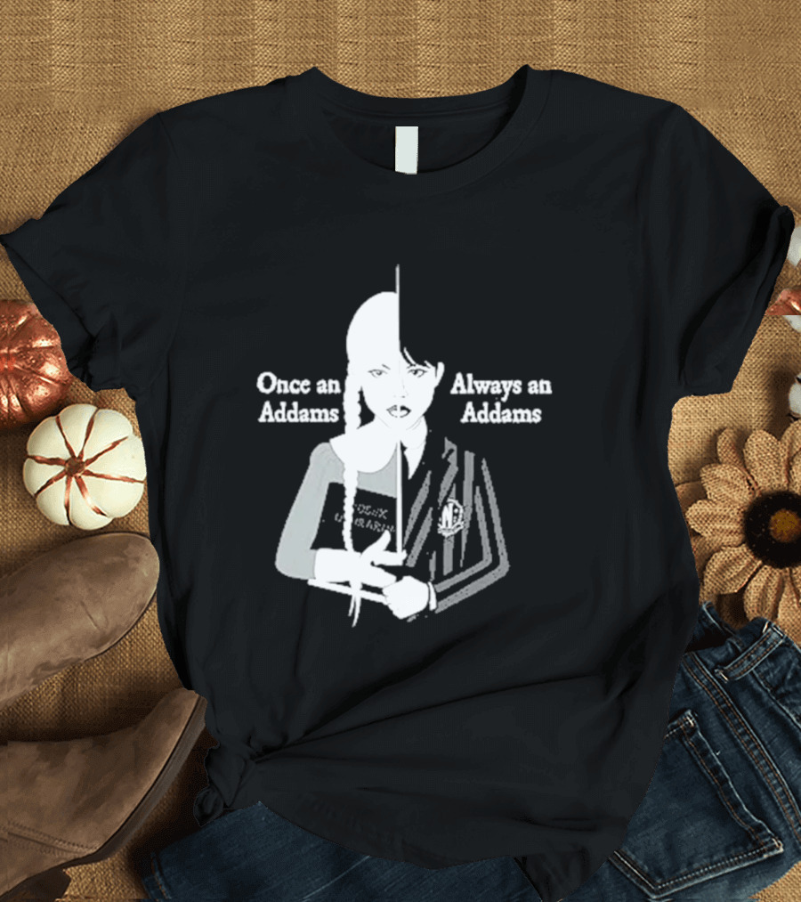 Wednesday Addams Split Face Once An Addams Always An Addams T-Shirt