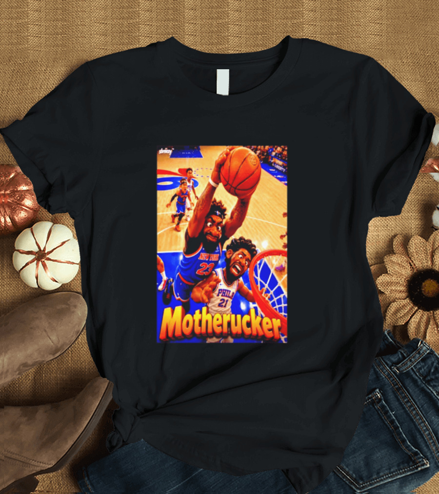 Motherucker New York 23 Vs Philly 21 Basketball Caricature T-Shirt