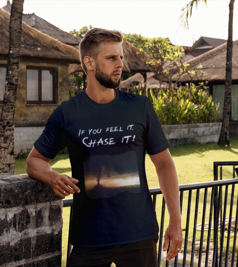 If You Feel It Chase It Beryl Hurricane Anime 2024 T-Shirt