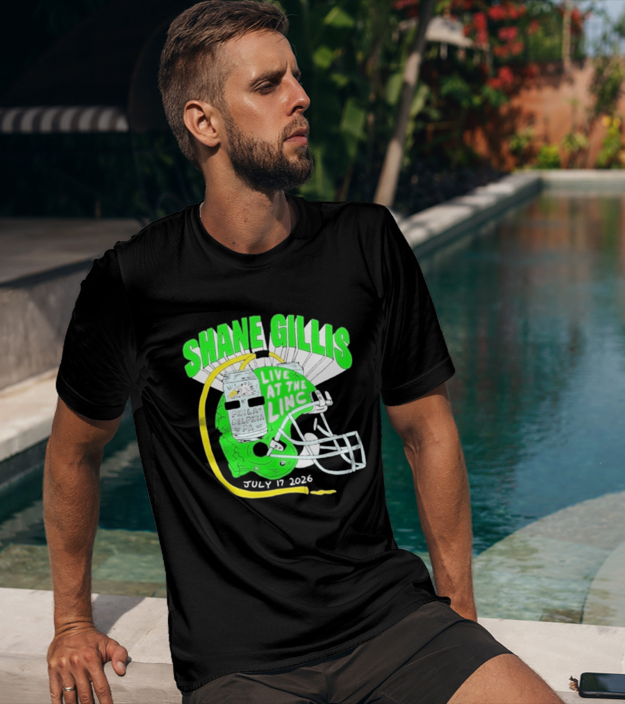 Shane Gillis Live At The Linc Philadelphia July 17 2026 Helmet T-Shirt