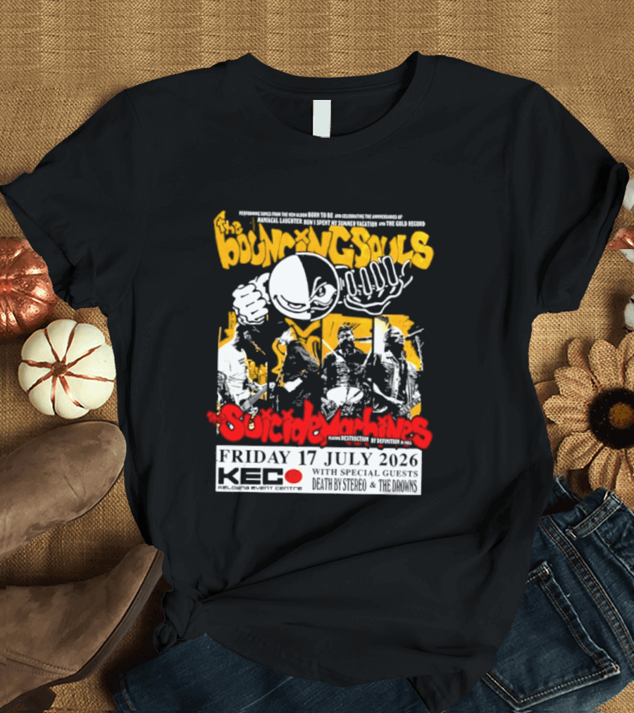 Bouncing Souls The Suicide Machines Live At Kelowna Event Centre July 2026 T-Shirt