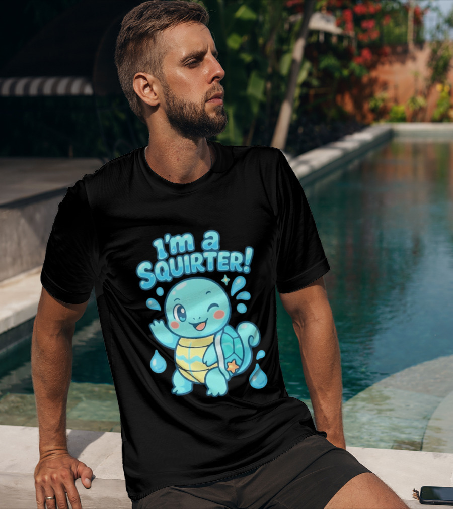 I'm A Squirter Squirtle Pokémon Winking Cute Water Droplets T-Shirt