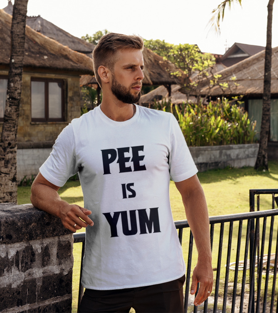 Pee Is Yum Humor Joke Funny Saying T-Shirt