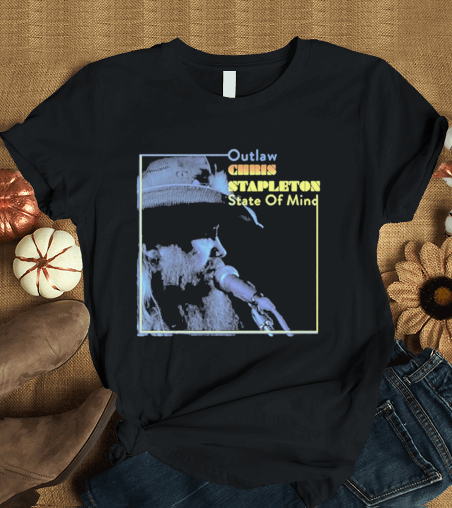 Chris Stapleton Outlaw State Of Mind T-Shirt