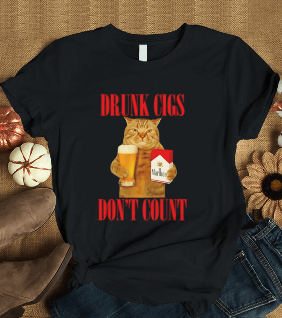 Drunk Cigs Don't Count Cat With Beer And Cigarette Pack T-Shirt
