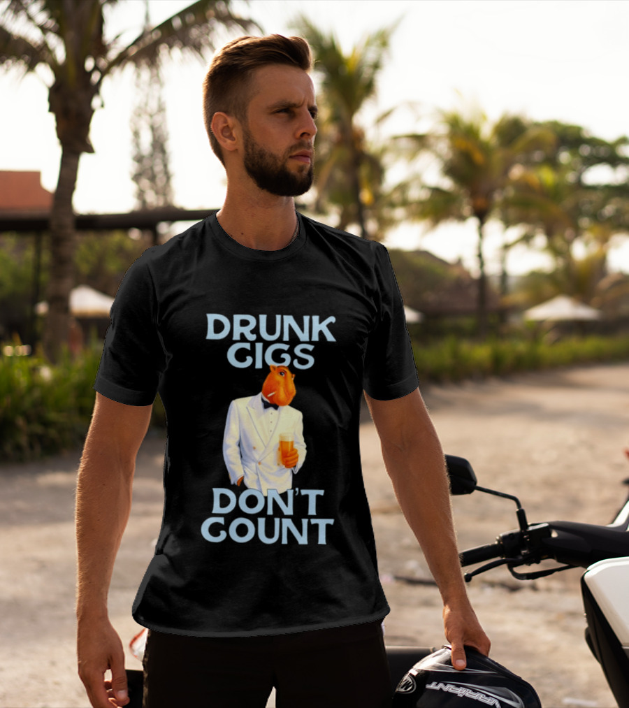 Drunk Gigs Don't Count Camel Smoking Beer In Tuxedo T-Shirt