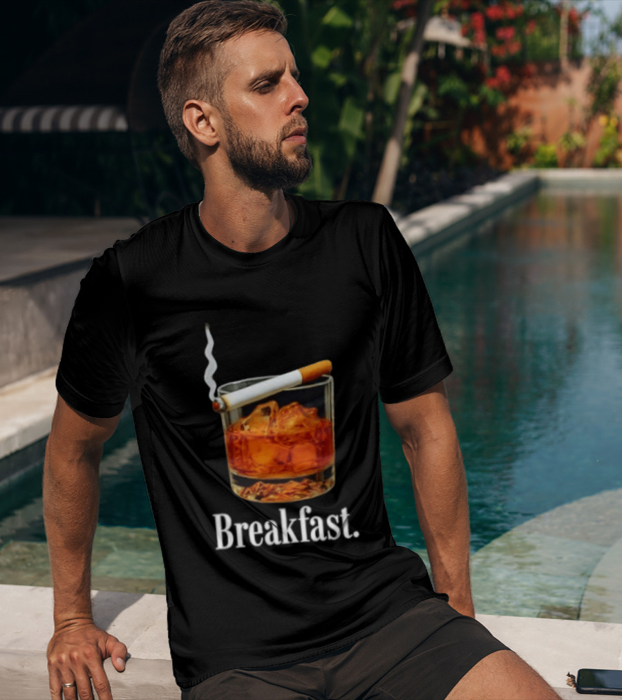 Breakfast Whiskey And Cigarette Glass With Smoke T-Shirt
