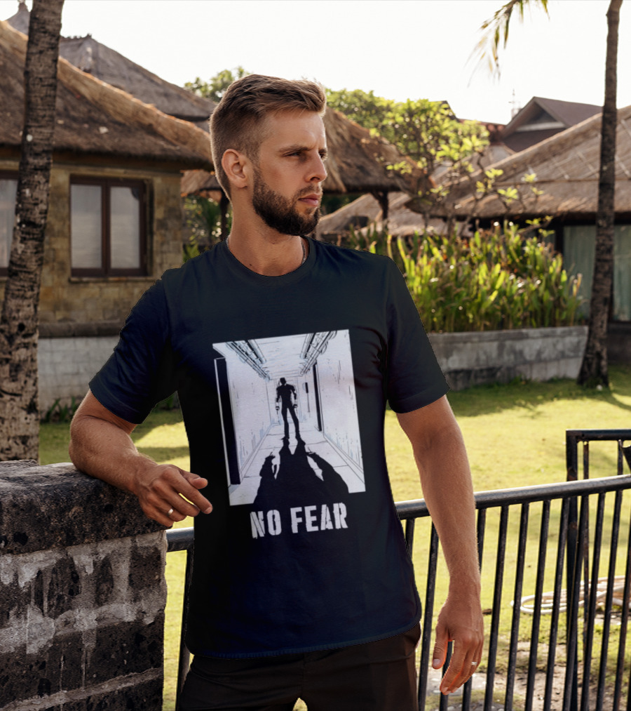 No Fear Courage Motivation Silhouette In Corridor T-Shirt
