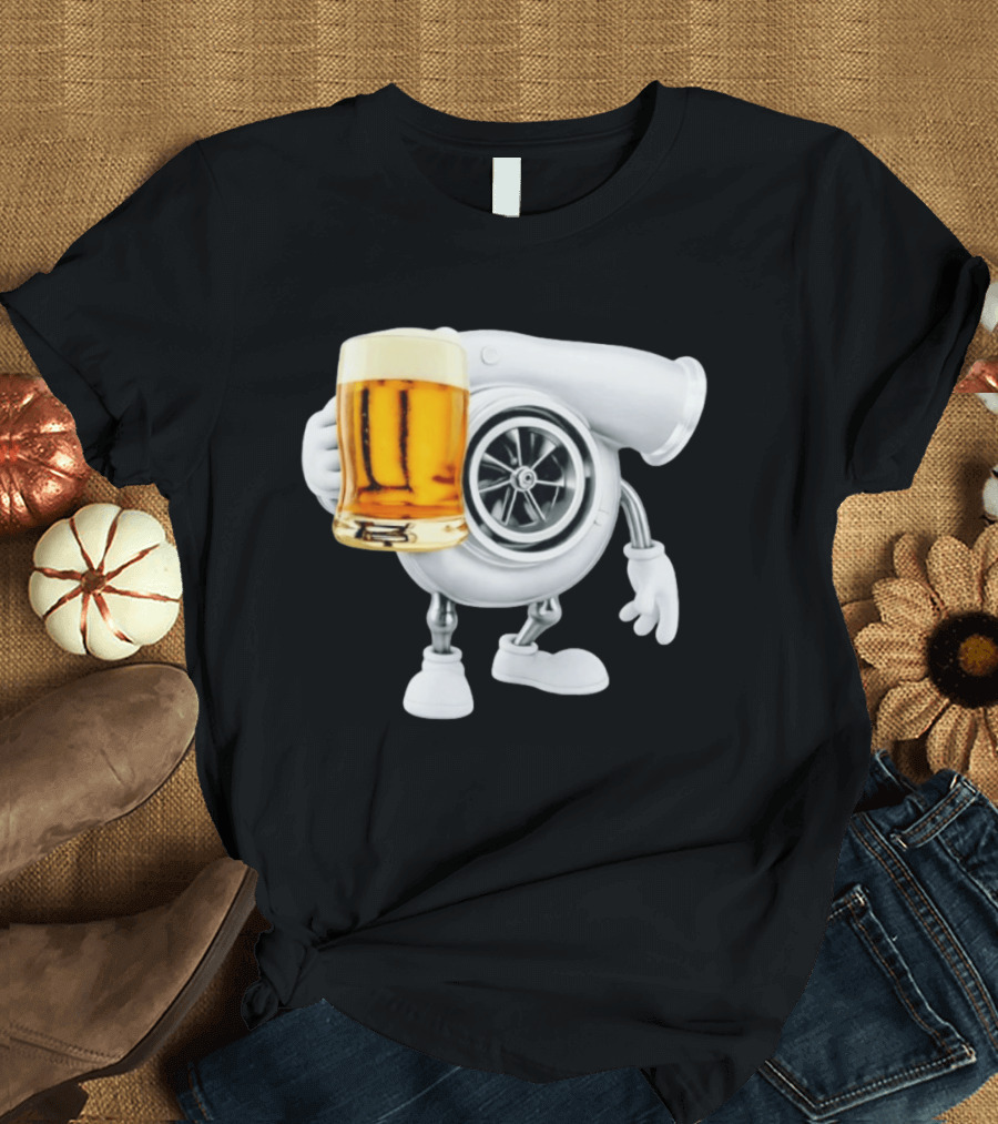 Turbo Beer Turbocharger Car Enthusiast Character With Beer T-Shirt
