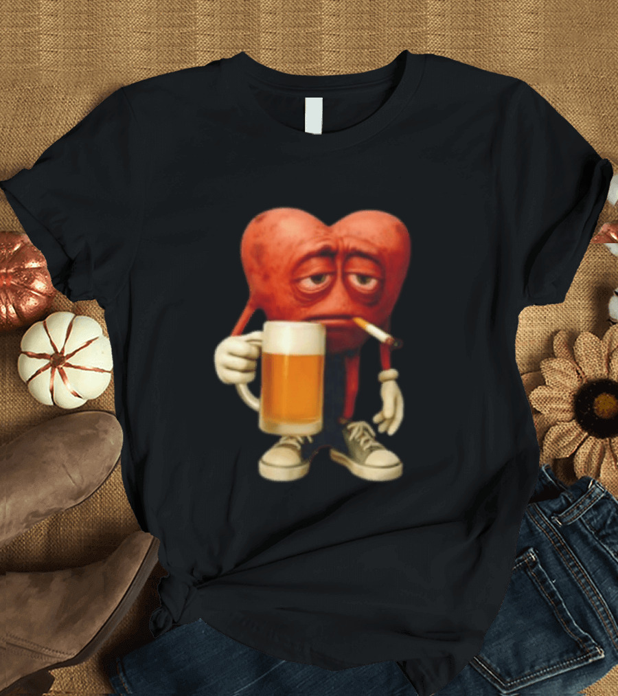 Your Heart Smoking Cigarette And Holding Beer In Sneakers T-Shirt