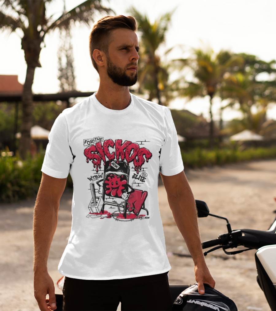 For The Sickos AEW All Elite Wrestling Dripping Graffiti T-Shirt
