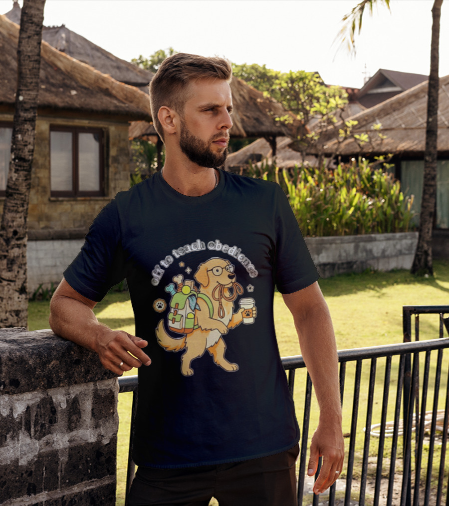 Off To Teach Obedience Golden Retriever Trainer Hiking Adventure T-Shirt