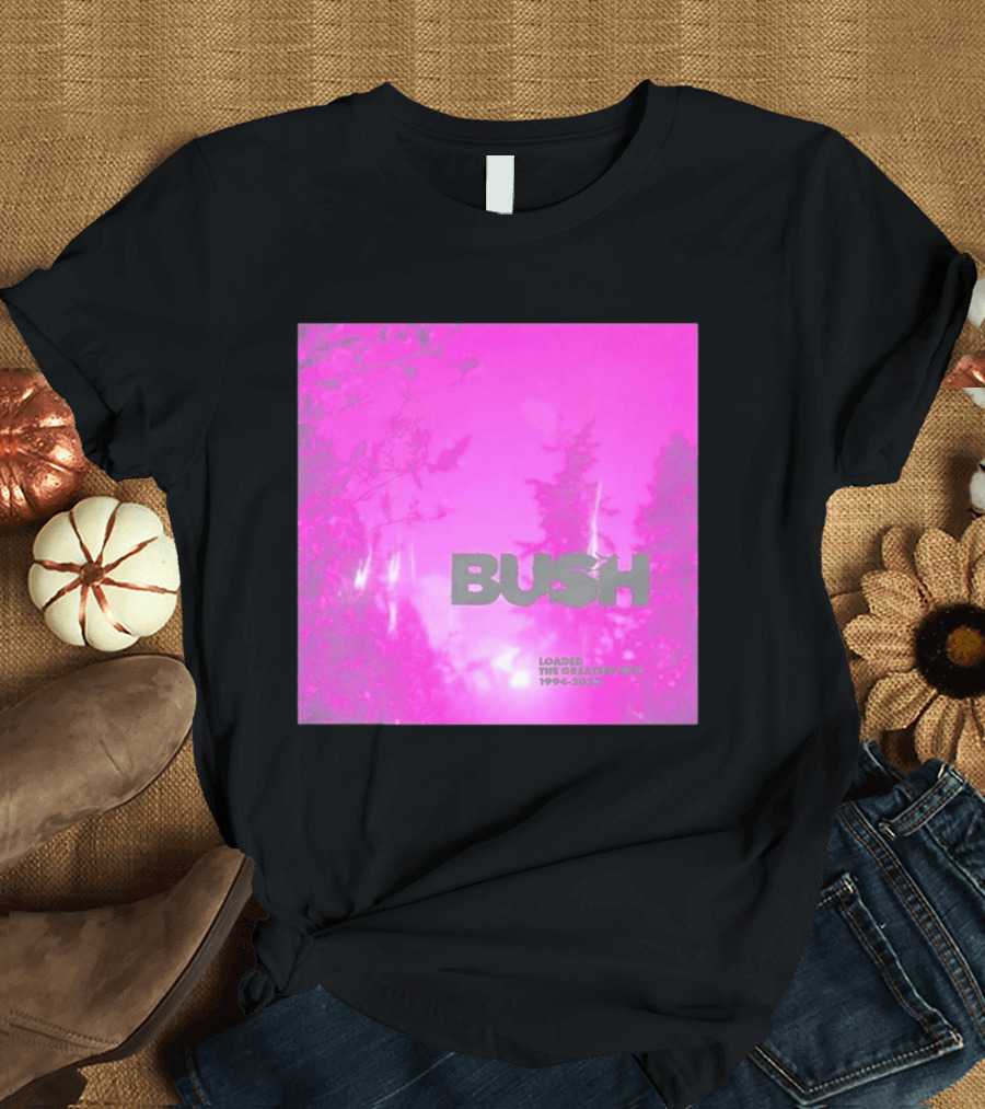Bush Loaded The Greatest Hits 1994 2023 Pink Album Cover T-Shirt