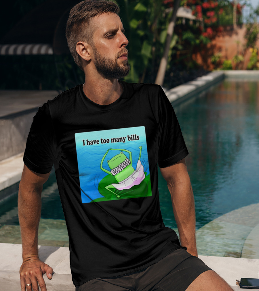 I Have Too Many Bills Dancing Frog Ballerina T-Shirt