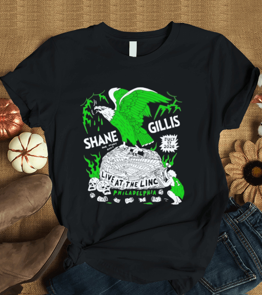 Shane Gillis Live At The Linc Philadelphia July 17 2026 Eagle T-Shirt
