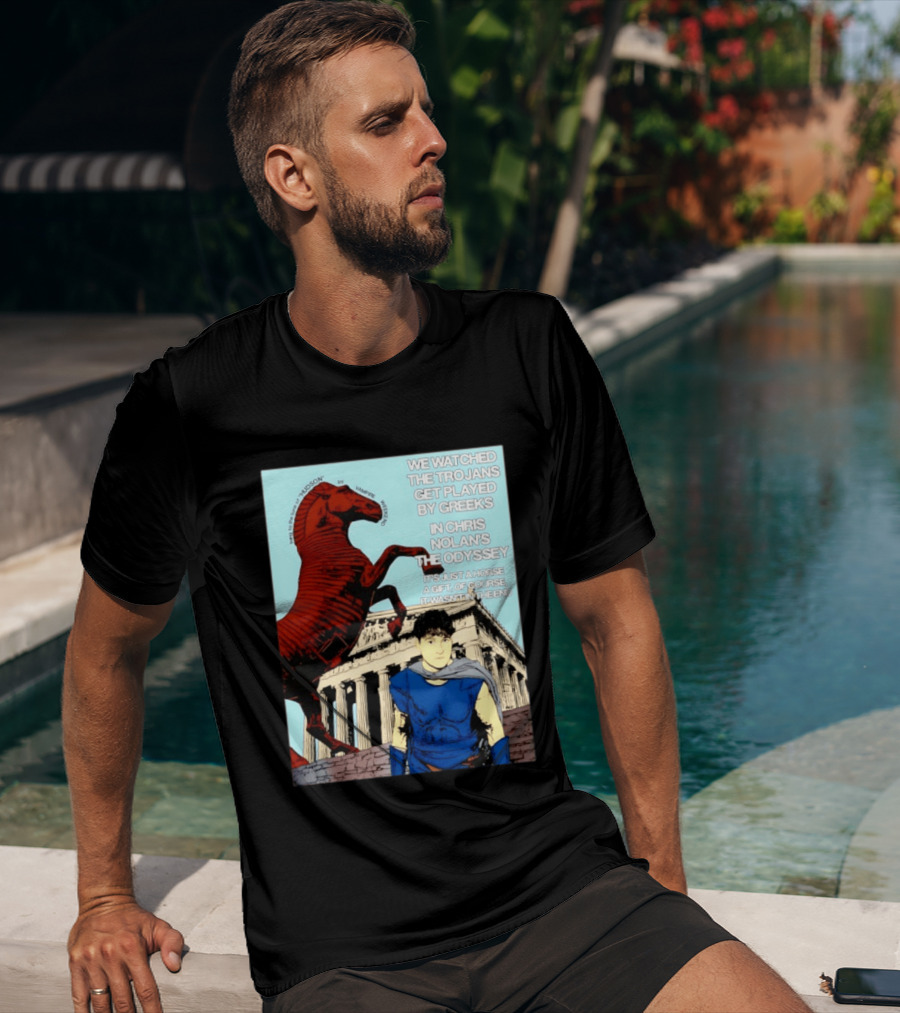 We Ed The Trojans Get Played By Greeks In Chris Nolan's The Odyssey Trojan Horse Parthenon Greek Mythology T-Shirt