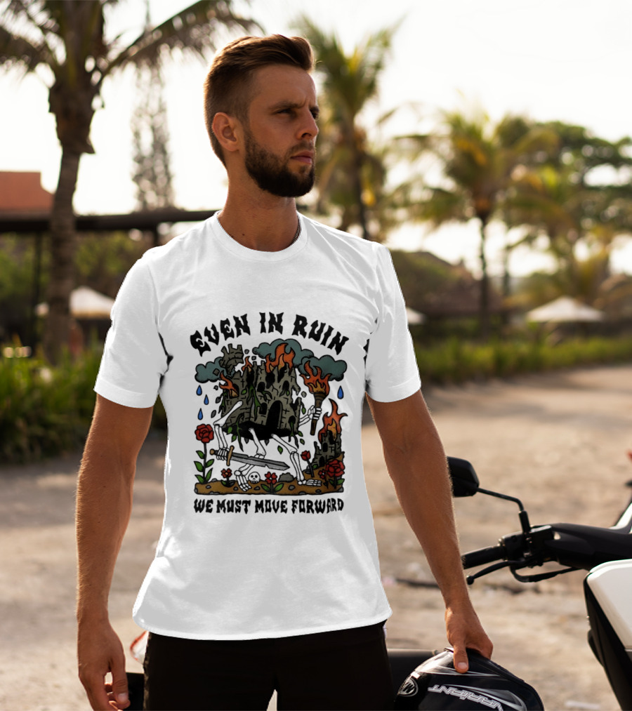 Even In Ruin Skeleton Castle We Must Move Forward Flame And Sword Roses T-Shirt