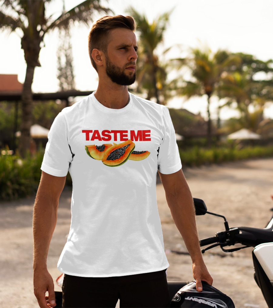 Taste Me Papaya Spicy Thoughts Fruit T-Shirt