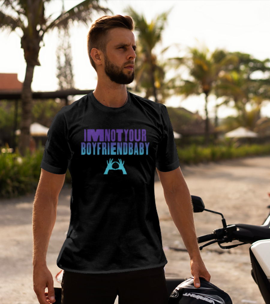 IMNOTYOUR Boyfriendbaby 3Oh3 Iminotyour T-Shirt