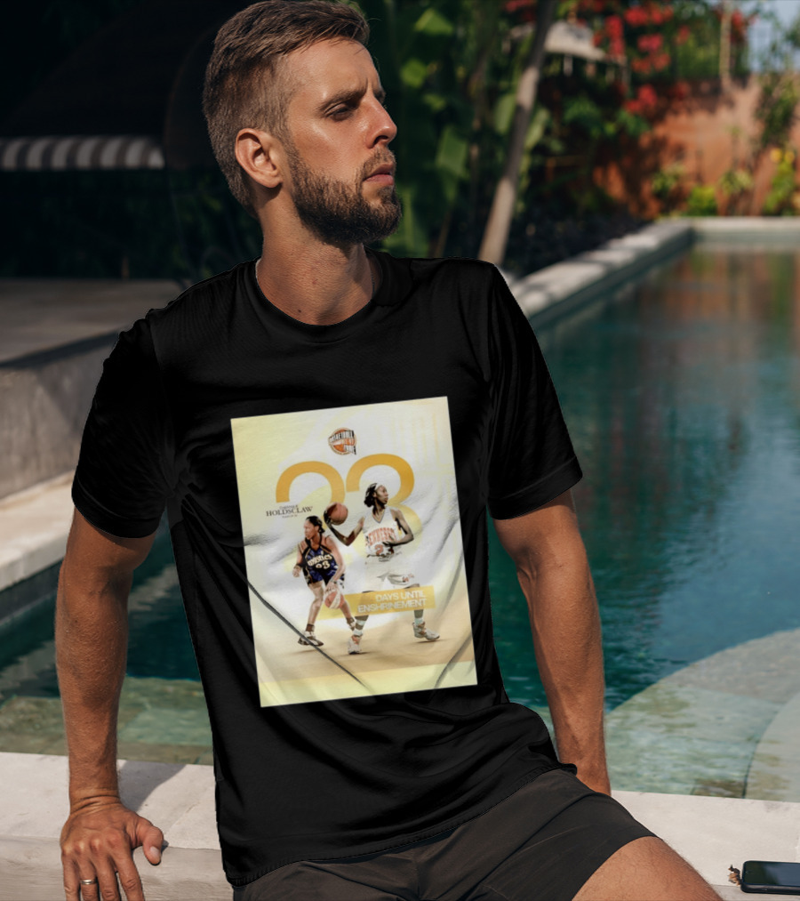 Chamique Holdsclaw Basketball Hall Of Fame 2026 Enshrinement Countdown Tennessee Mystics Number 23 T-Shirt
