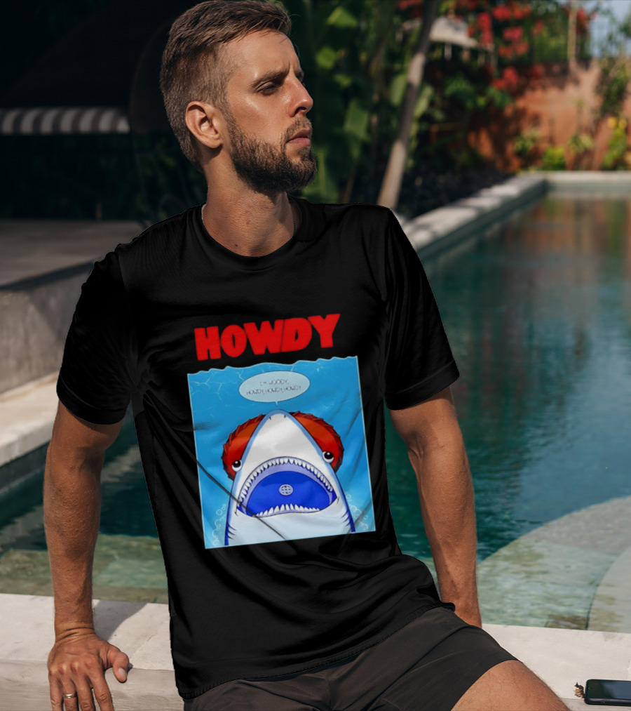 Howdy I'm Woody Shark Howdy Howdy Howdy Toy Story Mashup T-Shirt