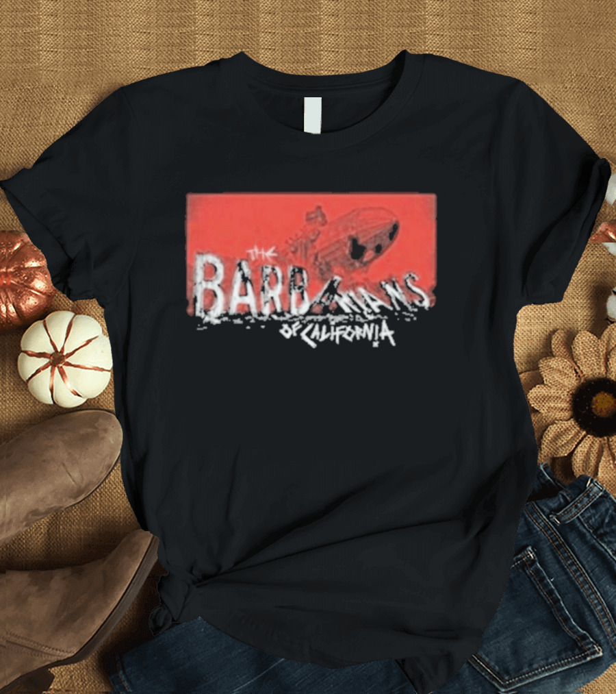The Barbarians California Airship Crash T-Shirt