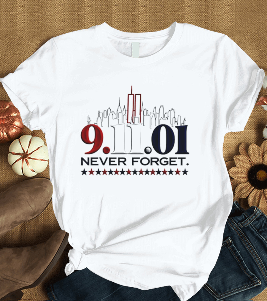 9.11.01 Never Forget New York City Skyline Twin Towers And Stars T-Shirt