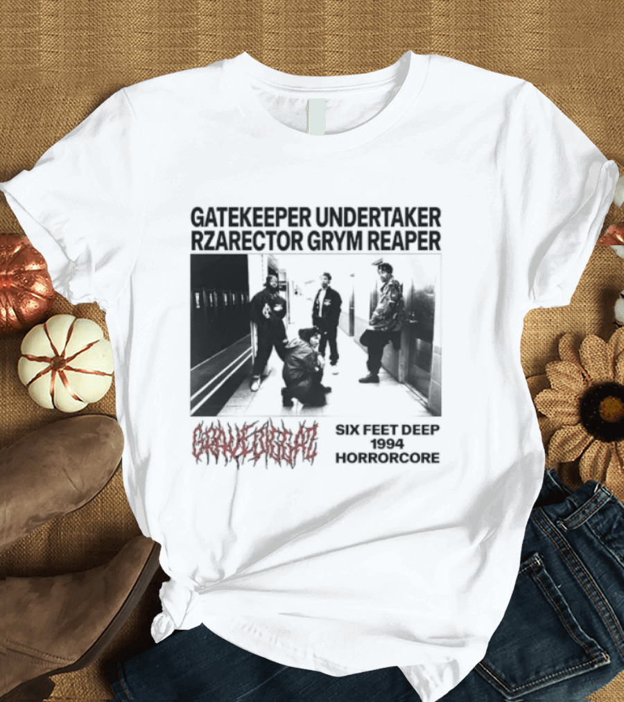 Gravediggaz Six Feet Deep 1994 Gatekeeper Undertaker Rzarector Grym Reaper Horrorcore T-Shirt