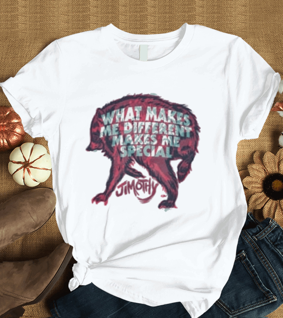 Jimothy What Makes Me Different Makes Me Special Wolf T-Shirt