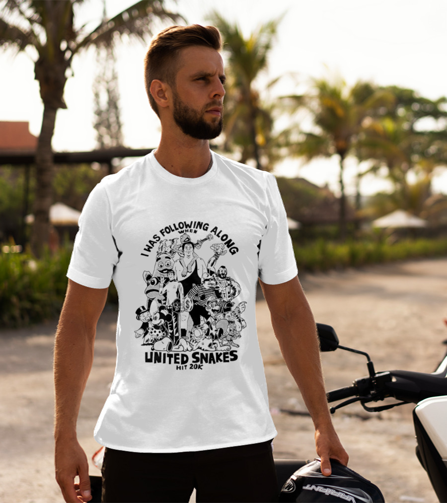 I Was Following Along When United Snakes Hit 20K T-Shirt