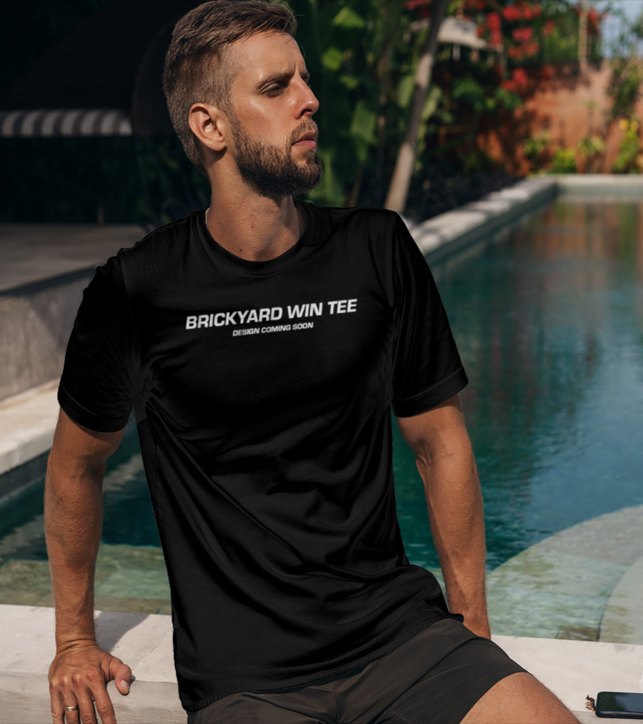 Brickyard Win Tie Coming Soon Racing Indianapolis T-Shirt