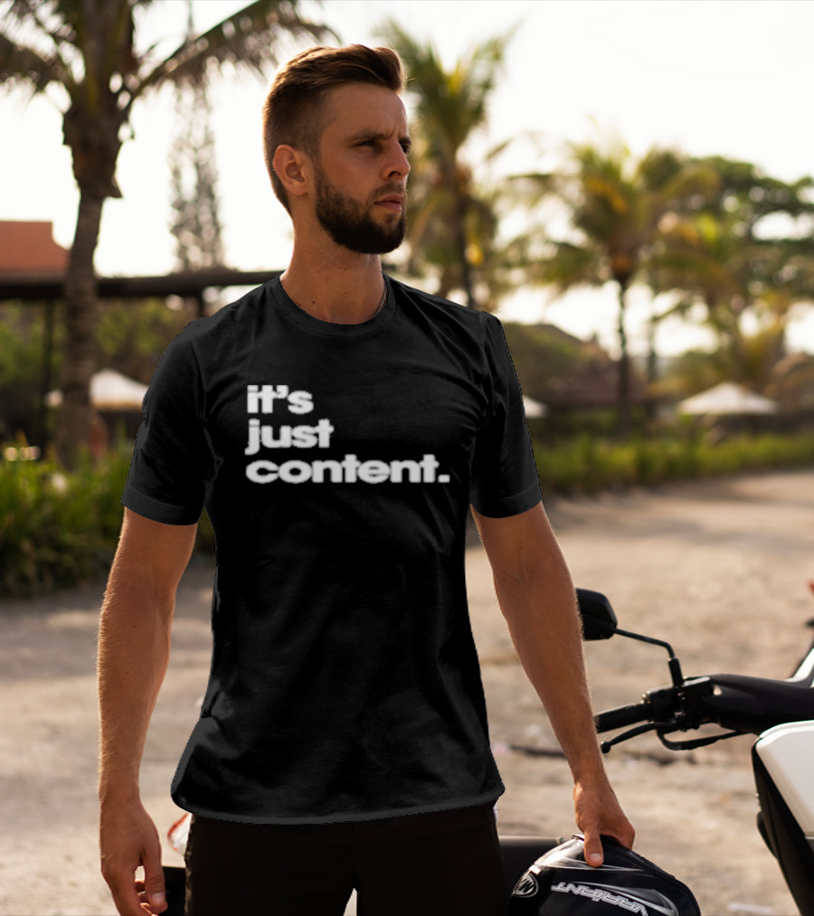 It's Just Content Blur T-Shirt