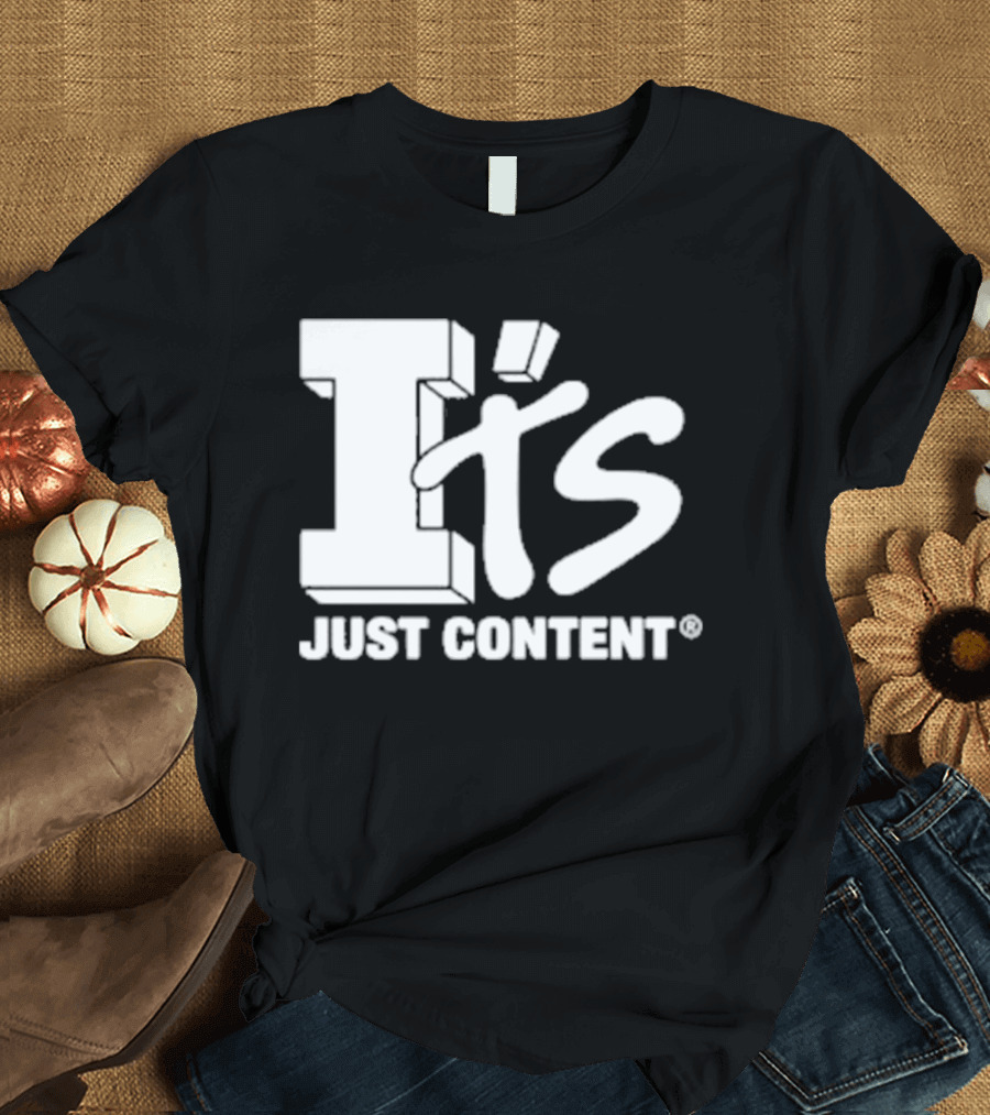 It's Just Content I Totaled Your Lambo T-Shirt