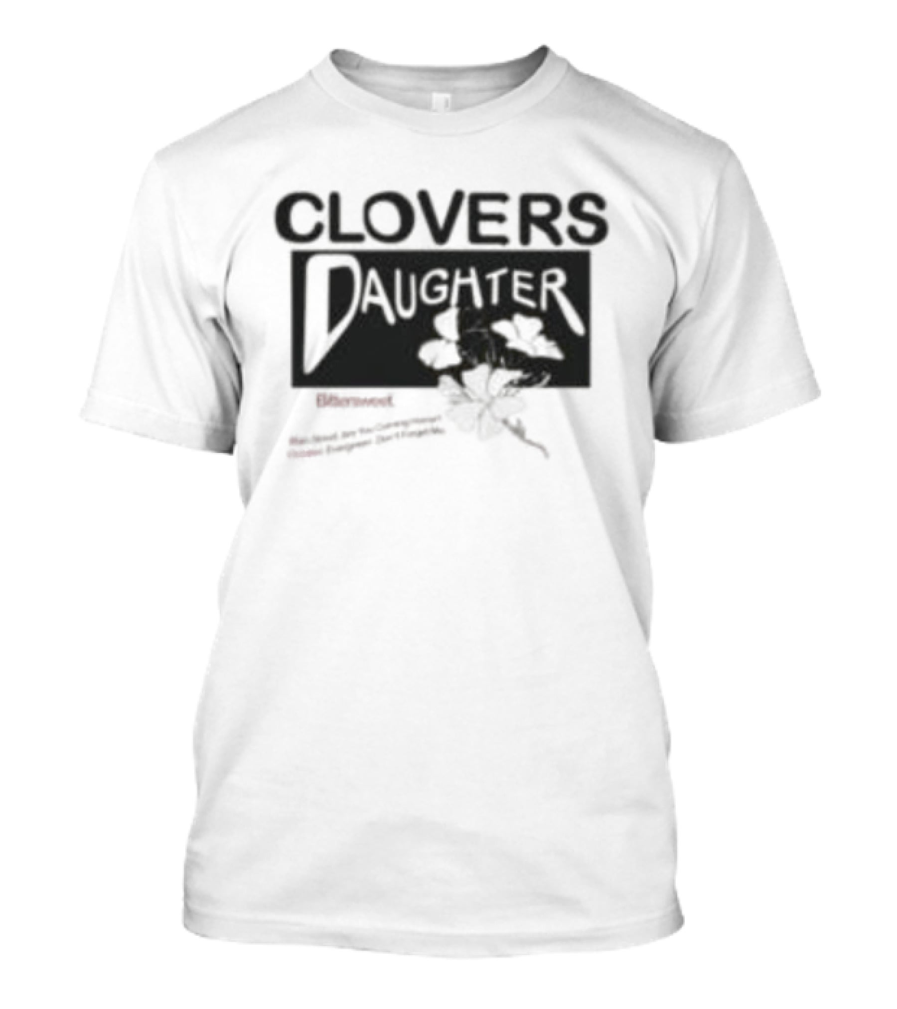 Clovers Daughter Bittersweet T-Shirt