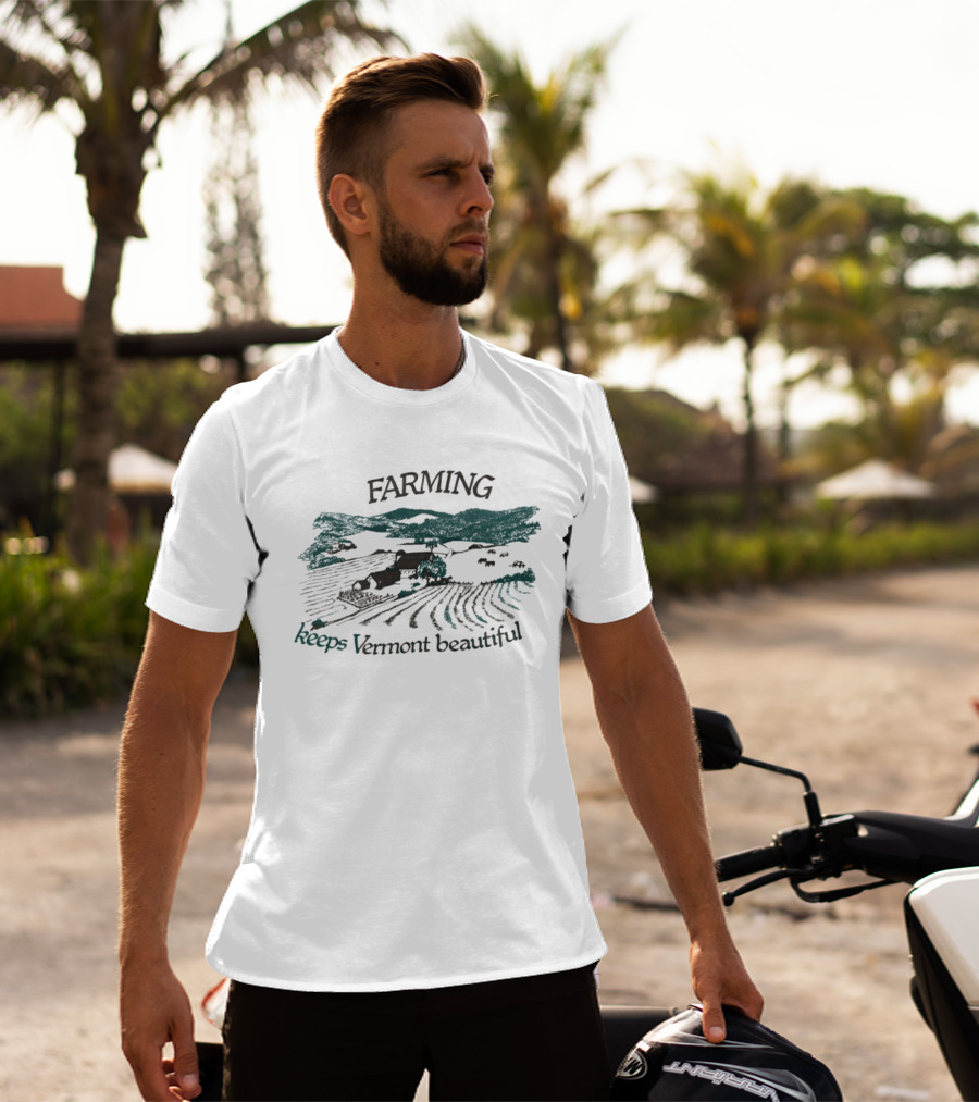 Farming Keeps Vermont Beautiful Agriculture Landscape Scene T-Shirt