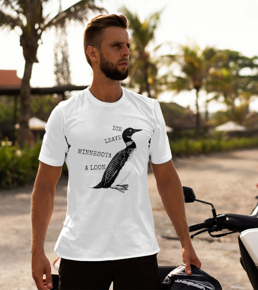 Ice Leave Minnesota A Loon T-Shirt