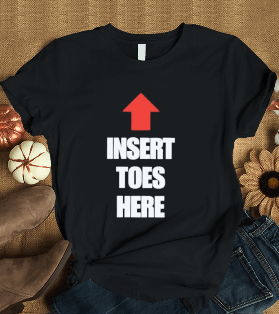 Insert Toes Here Red Arrow Top T-Shirt