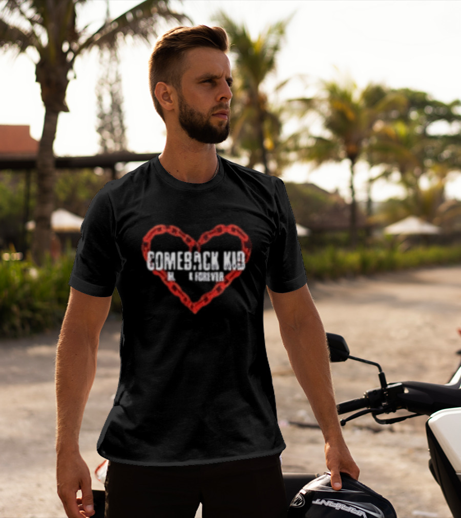 Comeback Kid Matt K Forever Don't Lose Hope Chain Heart T-Shirt