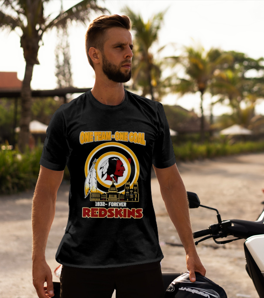 One Team One Goal 1932 Forever Redskins Football Skyline Capitol Building T-Shirt