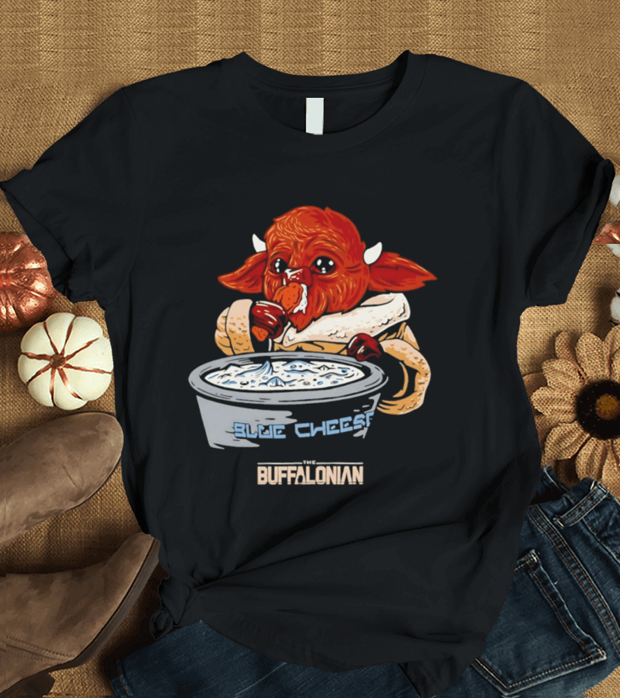 The Buffalonian Baby Buffaloda Blue Cheese Bowl Buffalo Bills T-Shirt