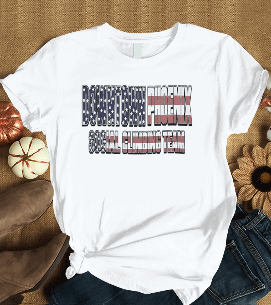 Downtown Phoenix Social Climbing Team American Flag T-Shirt