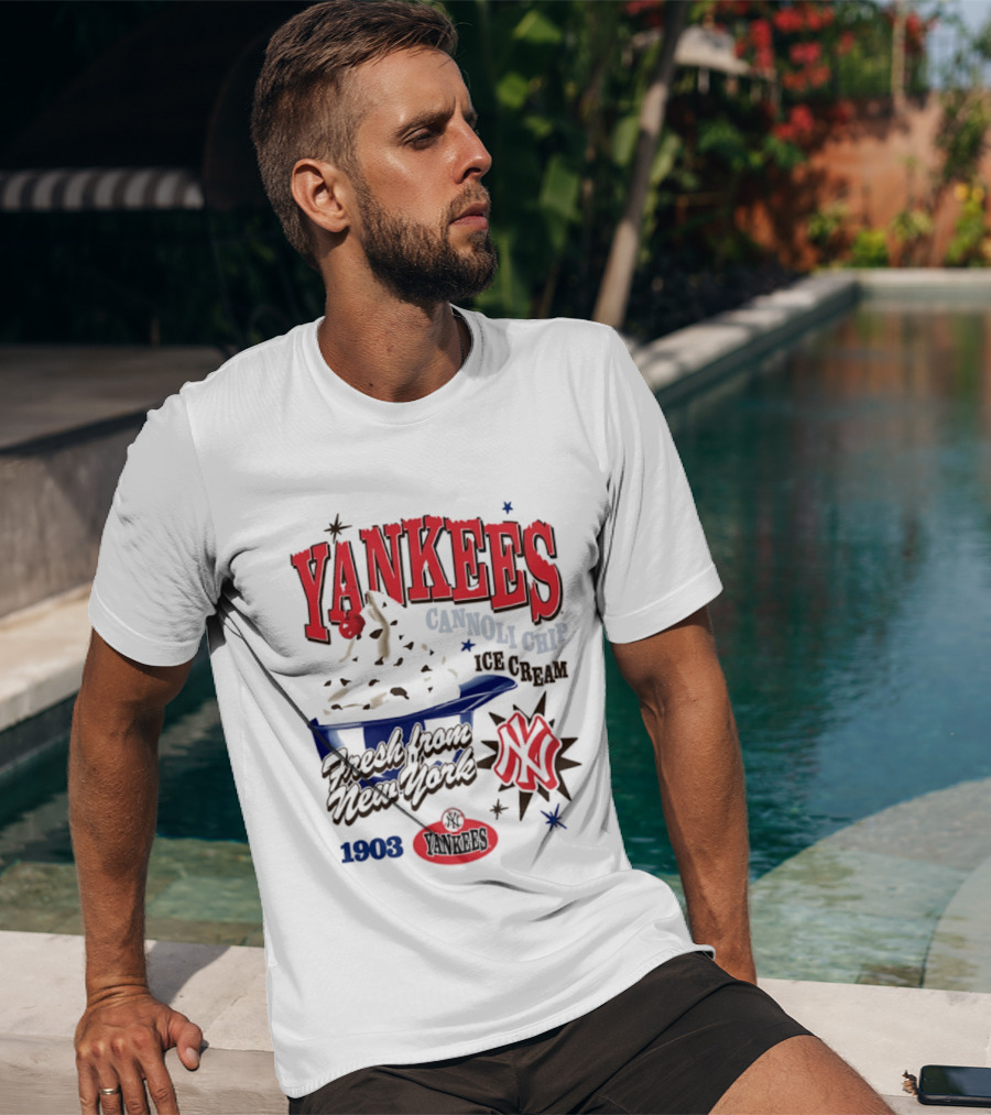 Yankees Cannoli Chip Ice Cream Fresh From New York Since 1903 T-Shirt