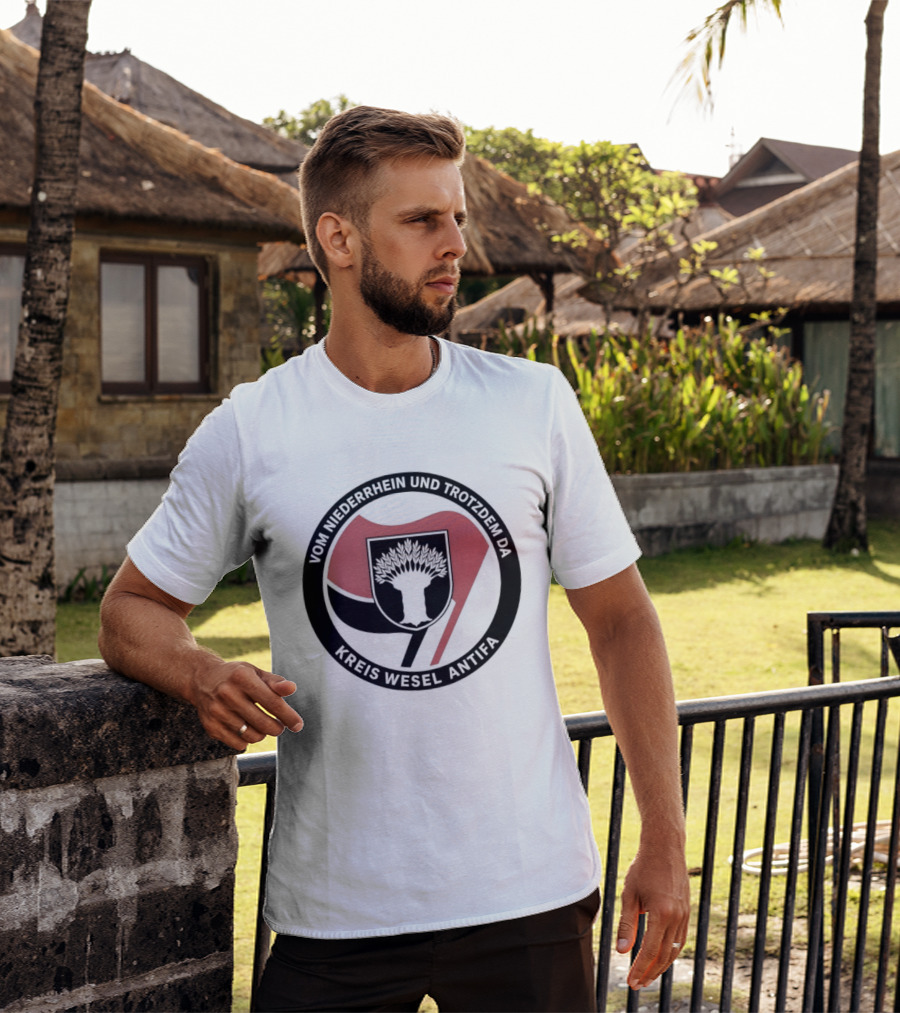 Vom Niederrhein Und Trotzdem Da Kreis Wesel Antifa T-Shirt