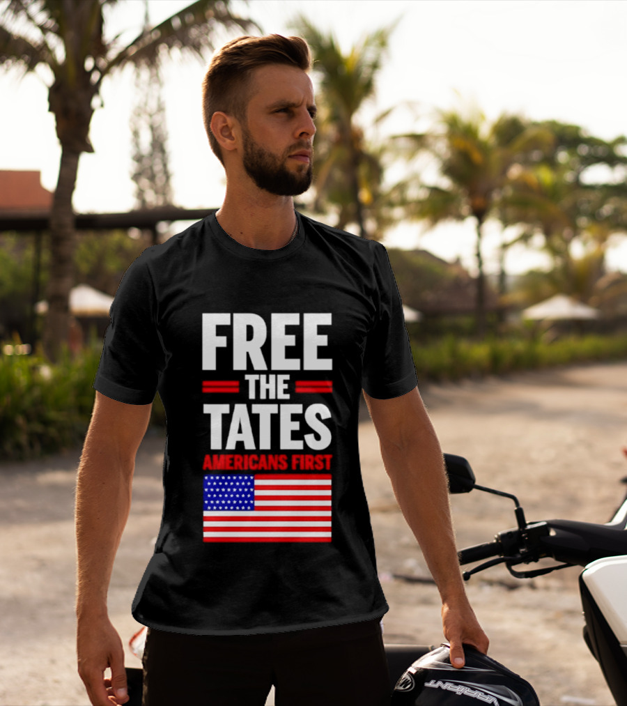Free The Tates Americans First USA Flag T-Shirt