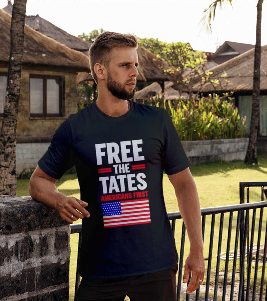 Free The Tates Americans First USA Flag T-Shirt